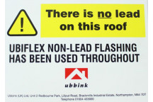 Ubbink 130001 Ubiflex There Is No Lead On This Roof Sign